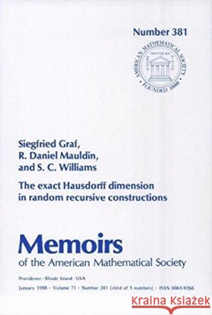 The Exact Hausdorff Dimension in Random Recursive Constructions  9780821824443 American Mathematical Society - książka