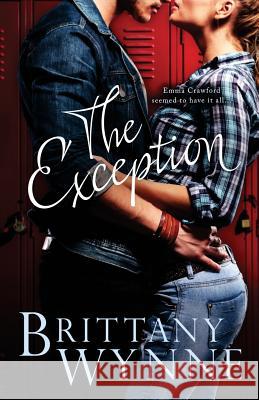 The Exception Brittany Wynne 9780692427279 Brittany Wynne - książka