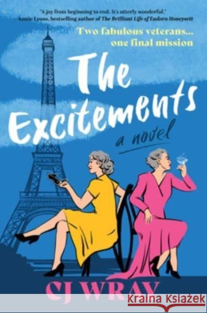 The Excitements CJ Wray 9780063337480 HarperCollins - książka