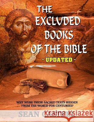 The Excluded Books of the Bible - Updated Sean Casteel Timothy Green Beckley Tim R. Swartz 9781606112359 Inner Light-Global Communications - książka