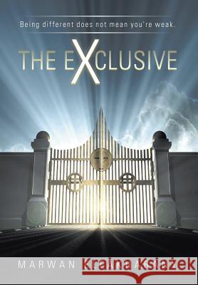 The Exclusive Marwan Elfakharany 9781514460825 Xlibris Corporation - książka