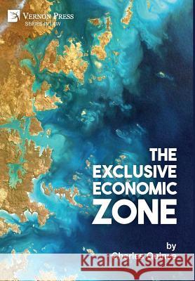 The Exclusive Economic Zone Charles Quince 9781622735358 Vernon Press - książka