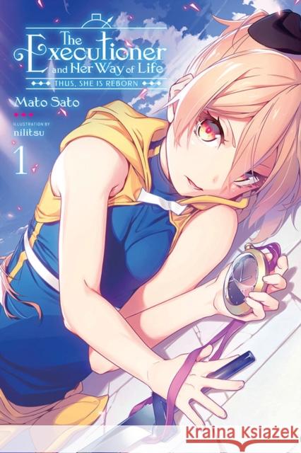 The Executioner and Her Way of Life, Vol. 1 Nilitsu Nilitsu 9781975319694 Little, Brown & Company - książka