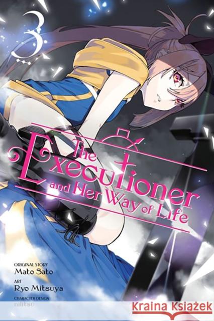 The Executioner and Her Way of Life, Vol. 3 (manga) Mitsuya, Ryo 9781975361952 Little, Brown & Company - książka