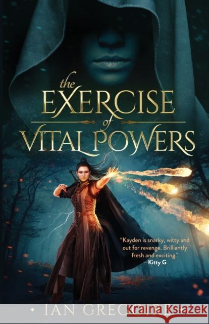 The Exercise Of Vital Powers Ian Gregoire 9781999600914 Lucid Dream - książka