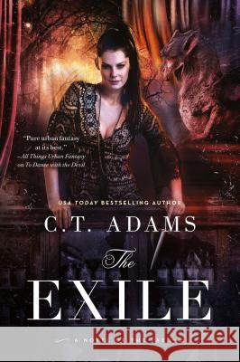 The Exile: Book One of the Fae Adams, C. T. 9780765336873 Tor Books - książka