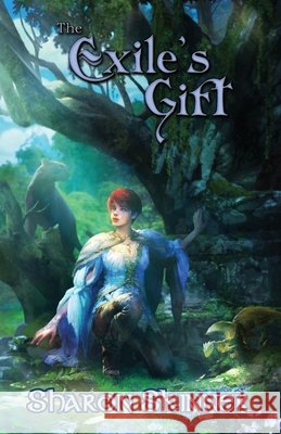 The Exile's Gift Sharon Skinner, Thitipon Dicruen [Xric7] 9781938190483 Brick Cave Media - książka
