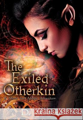 The Exiled Otherkin D Lieber 9781951239053 Ink & Magick - książka