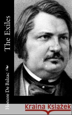 The Exiles Honore D James Waring Clara Bell 9781514821671 Createspace - książka