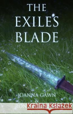 The Exile's Blade Ron Dickerson Joanna Gawn 9781981056873 Independently Published - książka