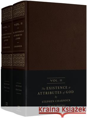 The Existence and Attributes of God Stephen Charnock 9781433565908 Crossway Books - książka