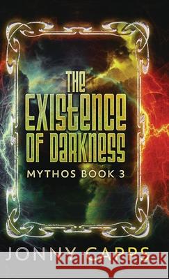 The Existence of Darkness Jonny Capps 9784824194824 Next Chapter - książka