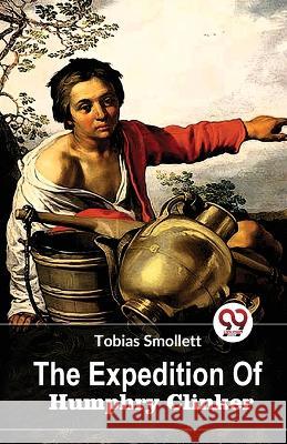 The Expedition Of Humphry Clinker Tobias Smollett   9789358018028 Double 9 Books - książka