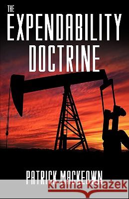 The Expendability Doctrine Patrick Mackeown 9780955432804 BookScape - książka