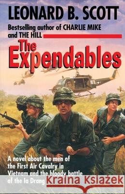 The Expendables Leonard B. Scott 9780345484871 Ballantine Books - książka