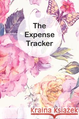 The Expense Tracker: Keep a Record of All Spending for Life, Business, Travel, Projects and Anything You Want Matt Blank 9781688566781 Independently Published - książka