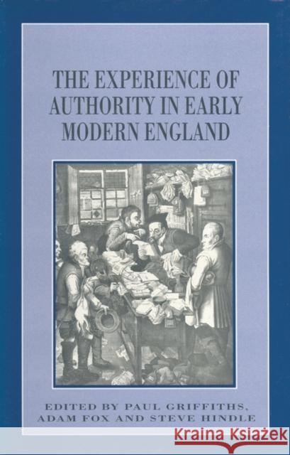 The Experience of Authority in Early Modern England  9780333598849 PALGRAVE MACMILLAN - książka