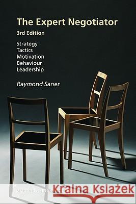The Expert Negotiator Raymond Saner 9789004165021 Hotei Publishing - książka
