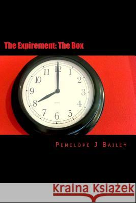 The Expirement: The Box Miss Penelope J. Bailey 9781489587978 Createspace - książka