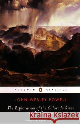 The Exploration of the Colorado River and Its Canyons John Wesley Powell Wallace Earle Stegner 9780142437520 Penguin Books - książka