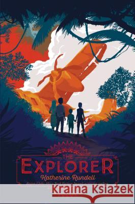 The Explorer Katherine Rundell 9781481419451 Simon & Schuster Books for Young Readers - książka