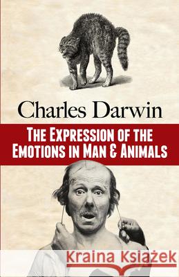 The Expression of the Emotions in Man and Animal Charles Darwin 9780486817316 Dover Publications Inc. - książka