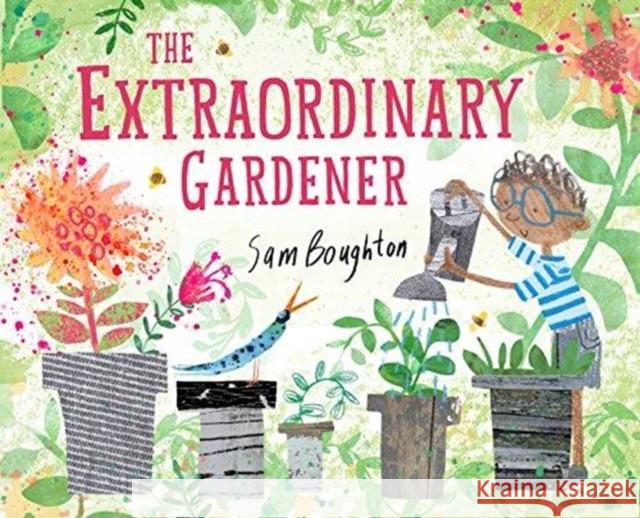 The Extraordinary Gardener Sam Boughton 9781849765664  - książka