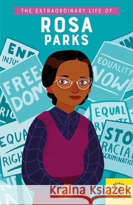 The Extraordinary Life of Rosa Parks Dr Sheila Kanani Nan Lawson  9780241372791 Penguin Random House Children's UK - książka