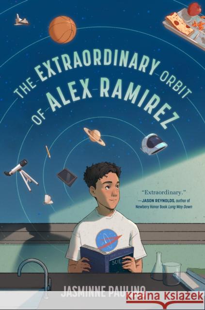 The Extraordinary Orbit of Alex Ramirez Jasminne Paulino 9780593859315 G.P. Putnam's Sons Books for Young Readers - książka