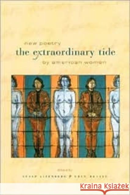 The Extraordinary Tide: New Poetry by American Women Aizenberg, Susan 9780231119627 Columbia University Press - książka