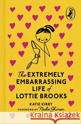 The Extremely Embarrassing Life of Lottie Brooks Katie Kirby 9780241777527 Penguin Random House Children's UK - książka