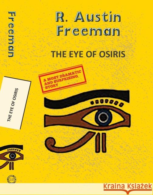 The Eye of Osiris R. Austin Freeman 9789357311137 Little, Brown - książka
