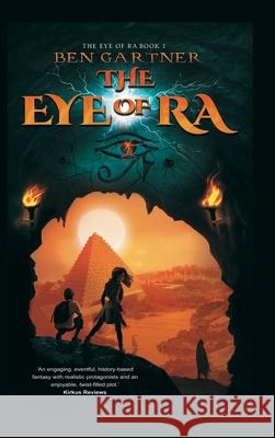 The Eye of Ra Ben Gartner 9781734155242 Crescent Vista Press - książka