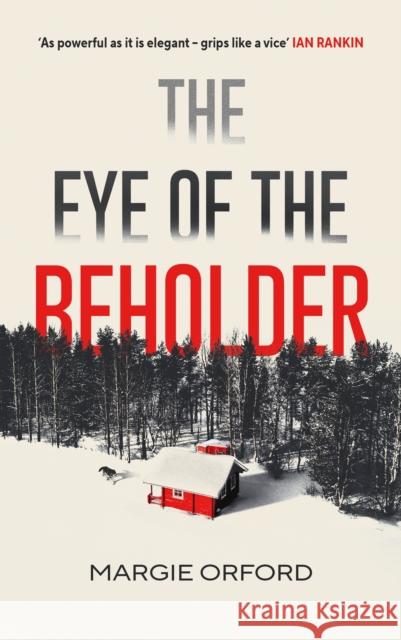 The Eye of the Beholder Margie Orford 9781838856809 Canongate Books - książka