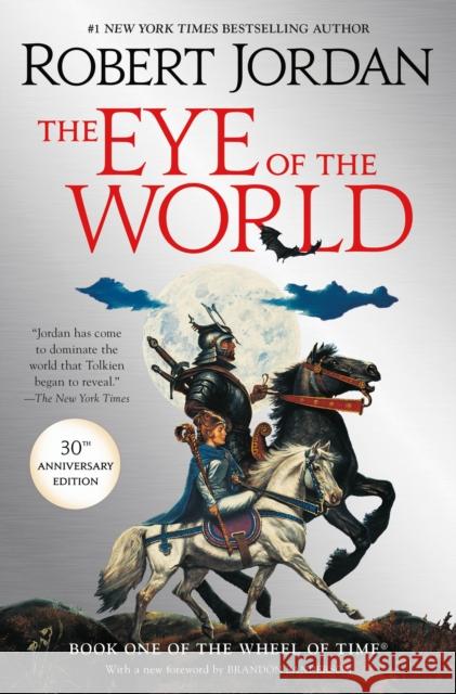 The Eye of the World: Book One of the Wheel of Time Jordan, Robert 9781250754738 Tor Books - książka