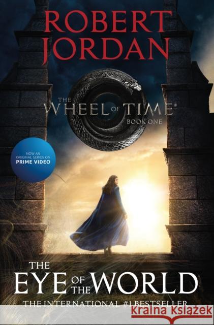 The Eye of the World: Book One of the Wheel of Time Jordan, Robert 9781250832368 Tor Publishing Group - książka