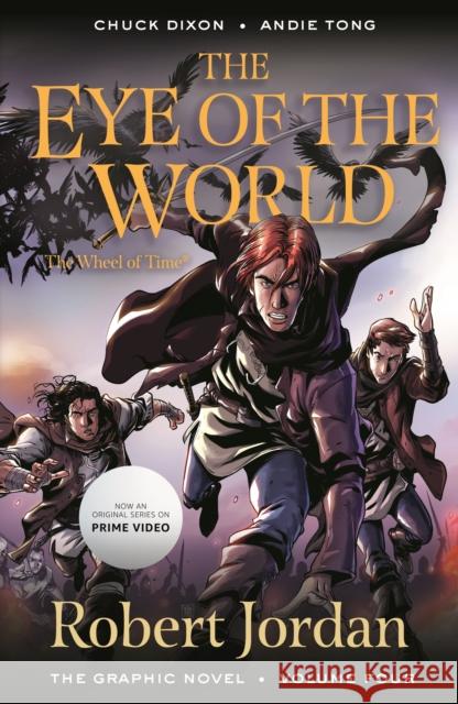 The Eye of the World: The Graphic Novel, Volume Four Robert Jordan Chuck Dixon Andie Tong 9781250901682 Tor Books - książka