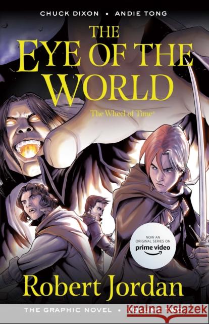 The Eye of the World: the Graphic Novel, Volume Two Robert Jordan Chuck Dixon Andie Tong 9781250900005 Tor Books - książka