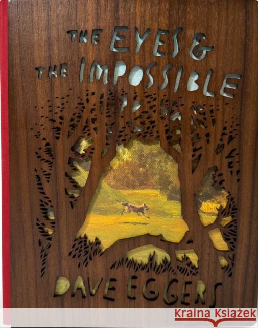 The Eyes and the Impossible Dave Eggers 9781839136115 Andersen Press Ltd - książka