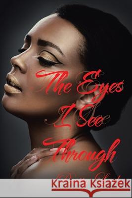 The Eyes I See Through: Pretty Lady Pretty Lady 9781664181533 Xlibris Us - książka