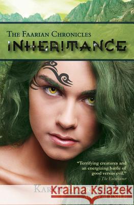 The Faarian Chronicles: Inheritance Karen Harris Tully 9780692753200 Karen Harris Tully, Author - książka