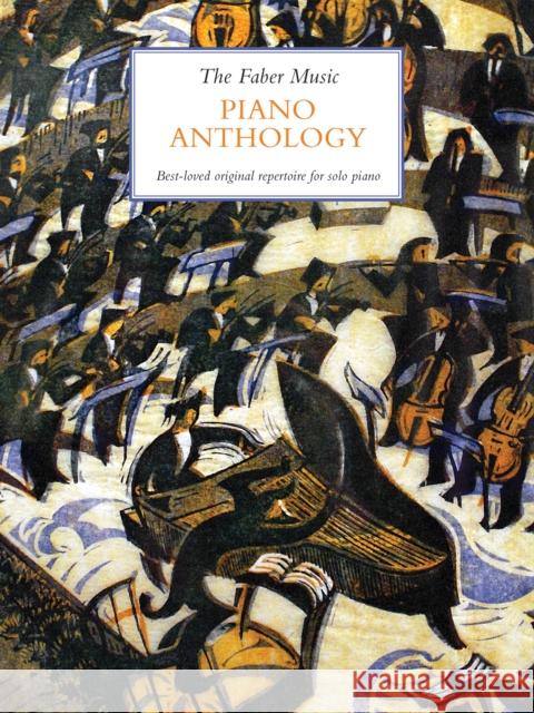 The Faber Music Piano Anthology  9780571539574 Faber Music Ltd - książka