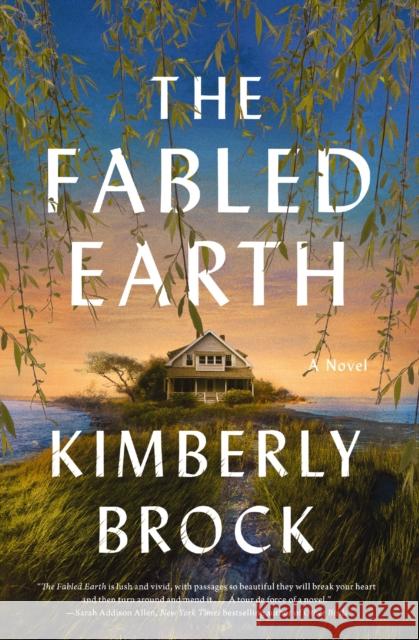 The Fabled Earth: A Novel Kimberly Brock 9781400234226 HarperCollins Focus - książka