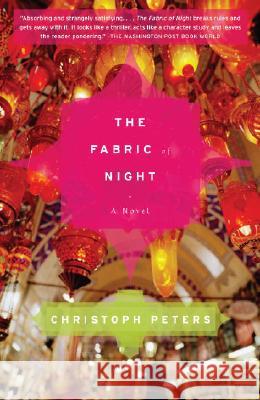 The Fabric of Night Christoph Peters 9781400079476 Anchor Books - książka