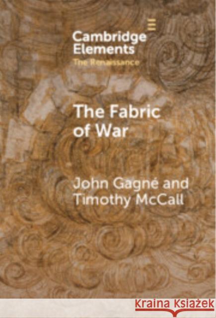The Fabric of War Timothy (Villanova University) McCall 9781009571807 Cambridge University Press - książka