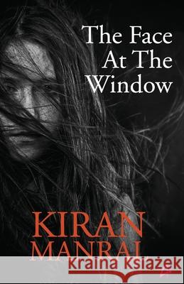 The Face at the Window Kiran Manral 9789381506783 Amaryllis - książka