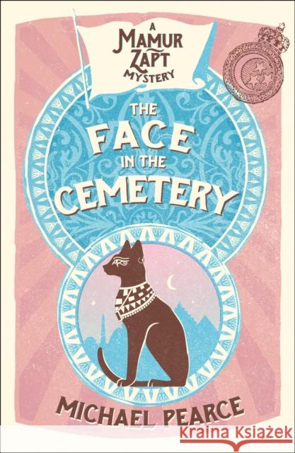 The Face in The Cemetery : A Mamur Zapt Mystery Pearce, Michael 9780008259334  - książka
