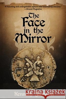 The Face in the Mirror Kenneth Johnson 9781964780221 Cemetery Dance Publications - książka