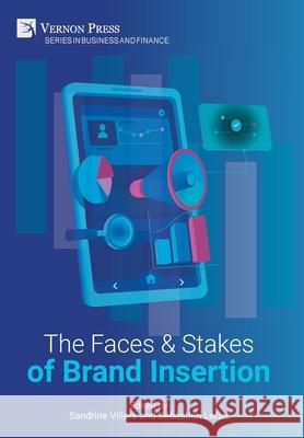 The Faces and Stakes of Brand Insertion Sébastien Lefait 9781622737956 Vernon Press - książka