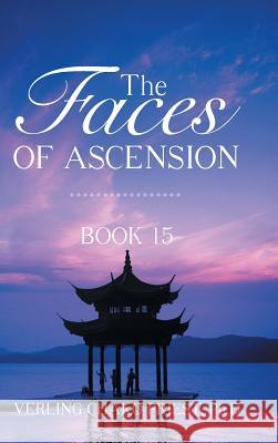 The Faces of Ascension: Book 15 Verling Chako Pries 9781490781136 Trafford Publishing - książka